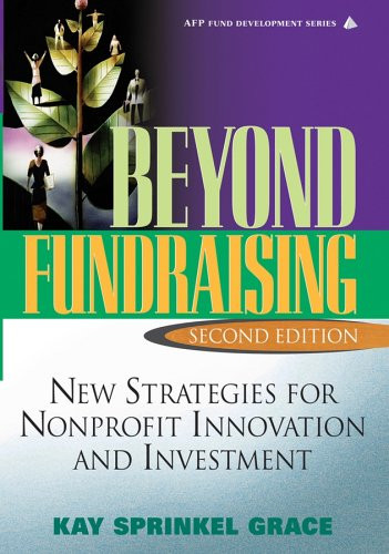 Beyond Fundraising: New Strategies for Nonprofit Innovation