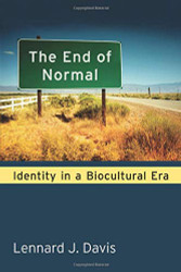 End of Normal: Identity in a Biocultural Era