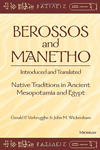 Berossos and Manetho Introduced and Translated