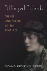 Winged Words: The Life and Work of the Poet H.D.