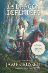 Dragon Defenders - Book One