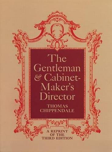 Gentleman & Cabinet-Maker's Director