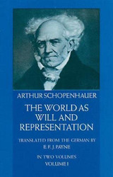World as Will and Representation volume 1