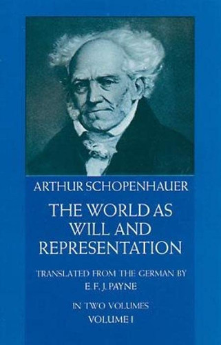 World as Will and Representation volume 1