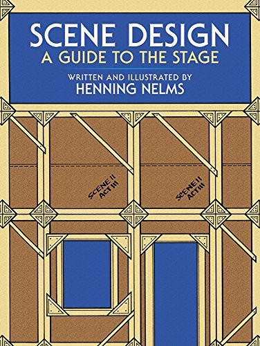Scene Design: A Guide to the Stage