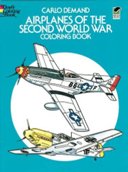 Airplanes of the Second World War Coloring Book