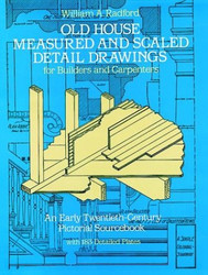 Old House Measured and Scaled Detail Drawings