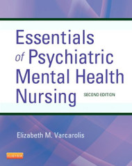 Essentials Of Psychiatric Mental Health Nursing