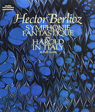 Symphonie Fantastique and Harold in Italy in Full Score