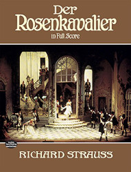 Der Rosenkavalier in Full Score