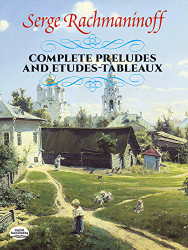 Complete Preludes and Etudes-Tableaux