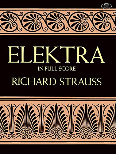 Elektra in Full Score (Dover Opera Scores)