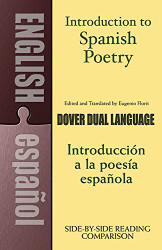 Introduction to Spanish Poetry: A Dual-Language Book