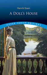 Doll's House (Dover Thrift Editions: Plays)