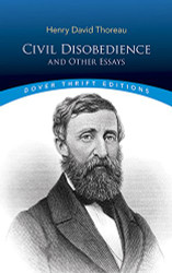 Civil Disobedience and Other Essays