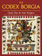 Codex Borgia: A Full-Color Restoration of the Ancient Mexican