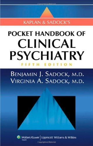 Kaplan And Sadock's Pocket Handbook Of Clinical Psychiatry