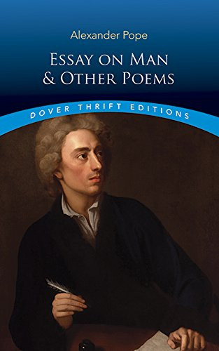Essay on Man and Other Poems (Dover Thrift Editions: Poetry)