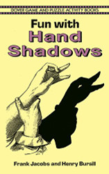Fun with Hand Shadows (Dover Kids Activity Books)