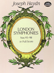 London Symphonies Nos. 93-98 (Dover Orchestral Music Scores)