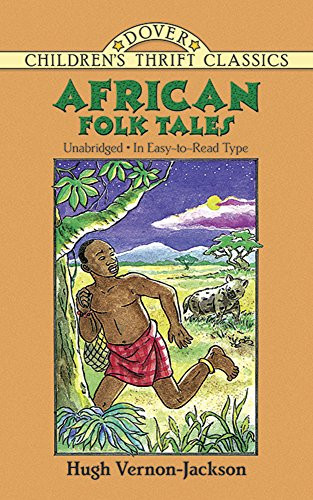 African Folk Tales (Dover Children's Thrift Classics)