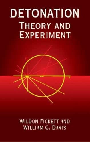 Detonation: Theory and Experiment (Dover Books on Physics)