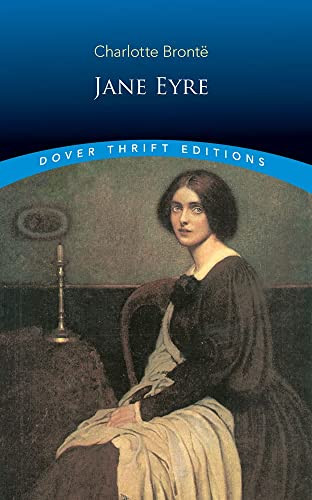 Jane Eyre (Dover Thrift Editions: Classic Novels)