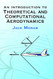 Introduction to Theoretical and Computational Aerodynamics