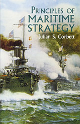 Principles of Maritime Strategy - Dover Military History Weapons