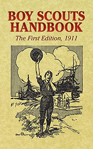 Boy Scouts Handbook: The 1911 (Dover Books on Americana)