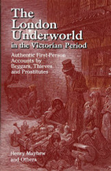 London Underworld in the Victorian Period