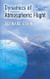 Dynamics of Atmospheric Flight - Dover Books on Aeronautical