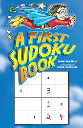 First Sudoku Book (Dover Kids Activity Books)