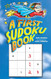 First Sudoku Book (Dover Kids Activity Books)