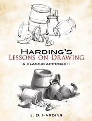 Harding's Lessons on Drawing: A Classic Approach