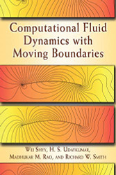 Computational Fluid Dynamics with Moving Boundaries