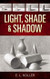 Light Shade and Shadow (Dover Art Instruction)