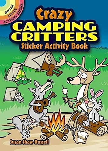 Crazy Camping Critters Sticker Activity Book - Dover Little Activity
