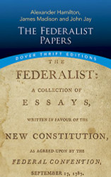 Federalist Papers (Dover Thrift Editions
