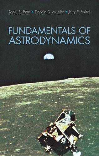 Fundamentals of Astrodynamics