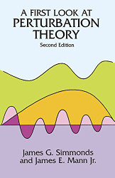First Look at Perturbation Theory (Dover Books on Physics)