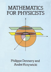 Mathematics for Physicists (Dover Books on Physics)