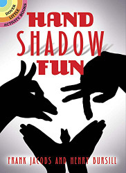 Hand Shadow Fun (Dover Little Activity Books)