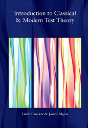 Introduction to Classical and Modern Test Theory