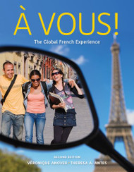 Vous! The Global French Experience: An Introductory Course - World