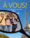 Vous! The Global French Experience: An Introductory Course - World