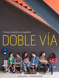 Doble via: Comunicacion en espanol StandAlone (World Languages)