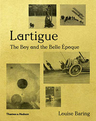 Lartigue: The Boy and the Belle ?ëpoque