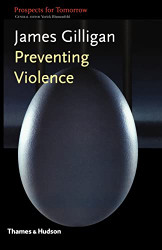 Preventing Violence (Prospects for Tomorrow)