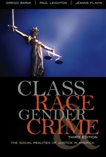 Class Race Gender And Crime